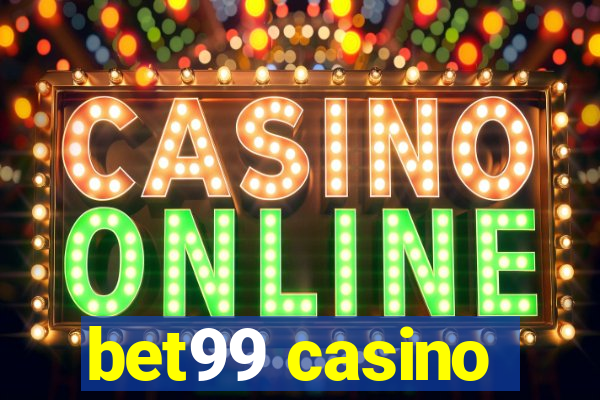 bet99 casino