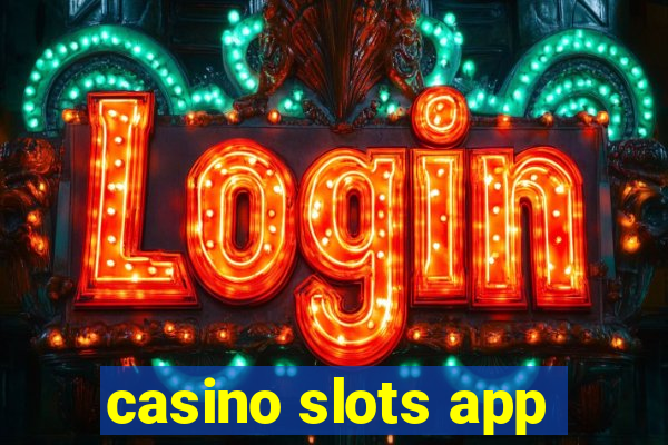 casino slots app