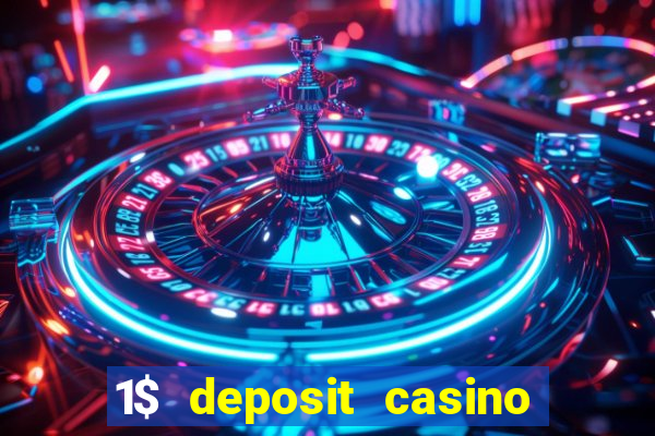 1$ deposit casino bonus canada