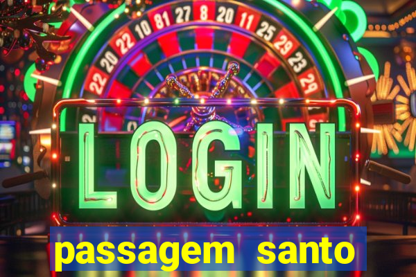 passagem santo ângelo porto alegre