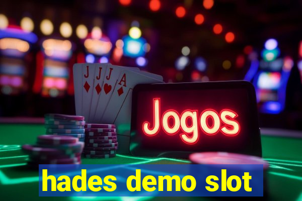 hades demo slot