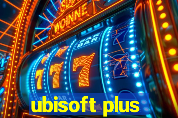 ubisoft plus