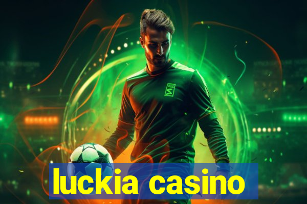 luckia casino