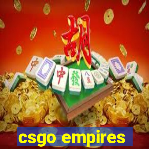 csgo empires