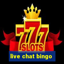 live chat bingo