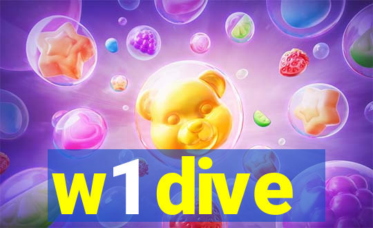 w1 dive