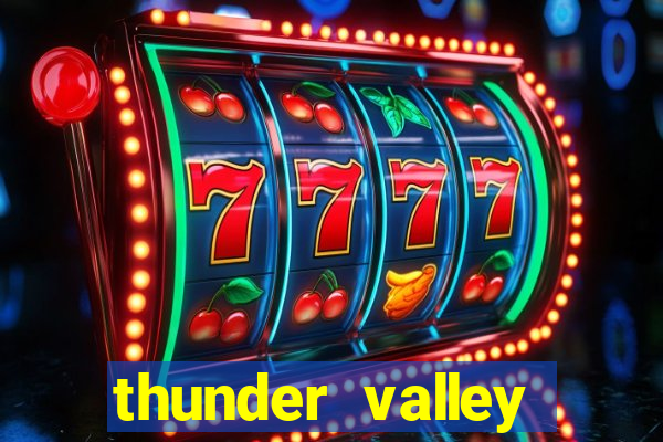 thunder valley resort & casino