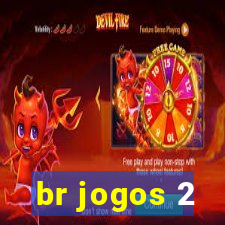 br jogos 2