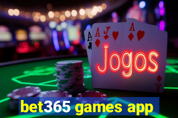 bet365 games app