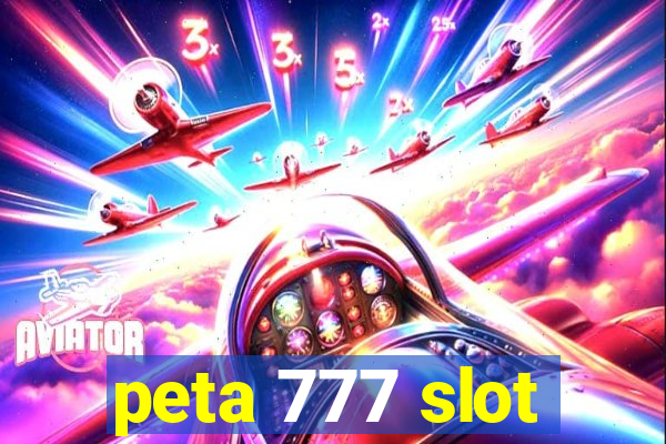 peta 777 slot