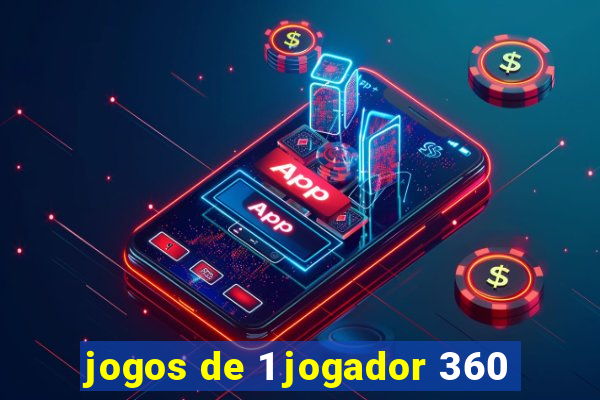 jogos de 1 jogador 360