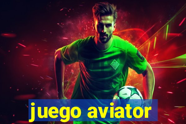 juego aviator