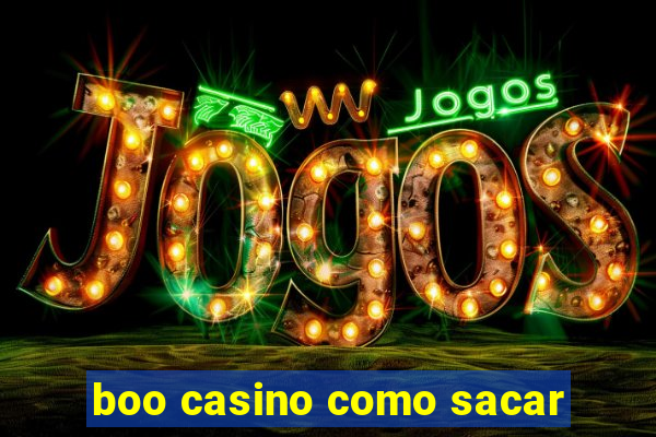 boo casino como sacar