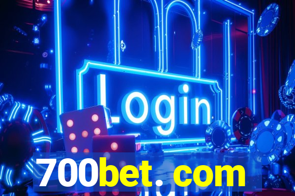 700bet. com