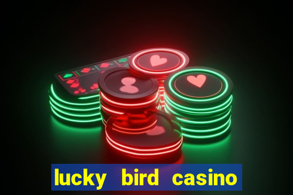 lucky bird casino no deposit bonus