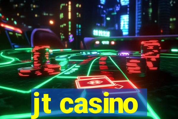 jt casino