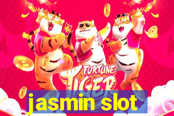 jasmin slot