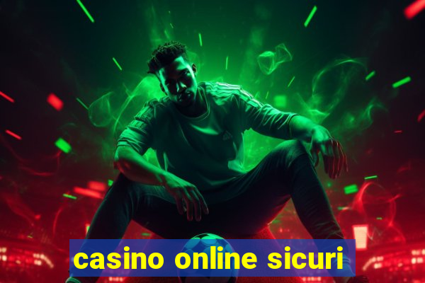 casino online sicuri