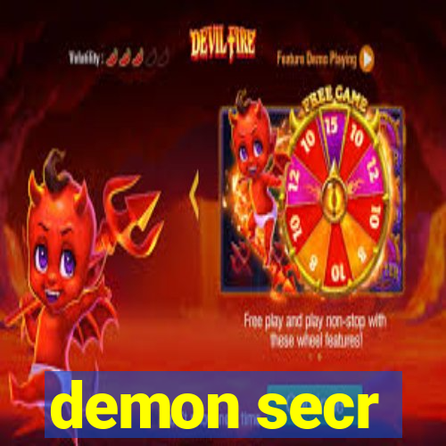 demon secr