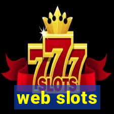 web slots