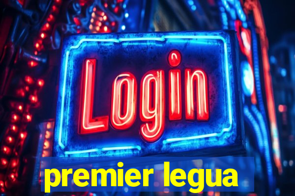 premier legua