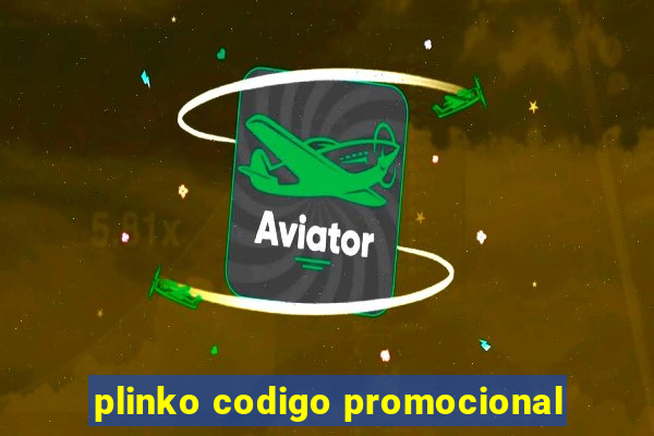 plinko codigo promocional