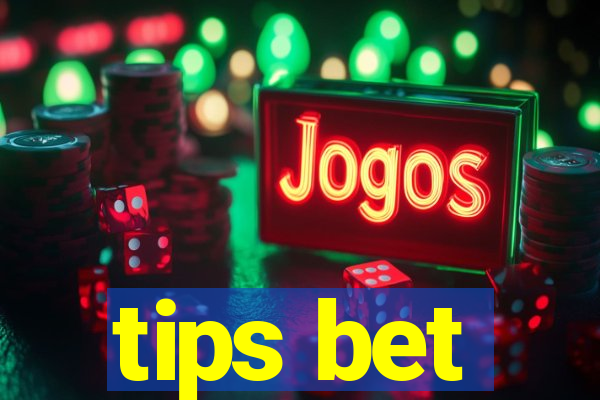 tips bet