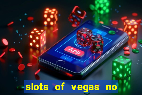 slots of vegas no deposit codes