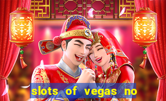 slots of vegas no deposit codes