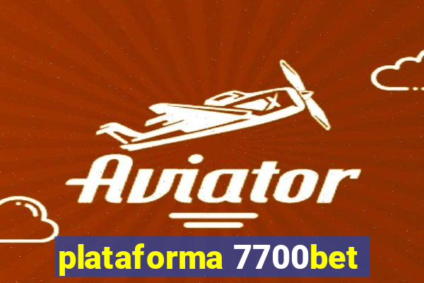 plataforma 7700bet