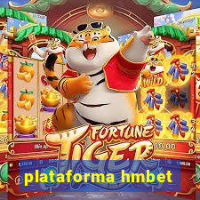 plataforma hmbet