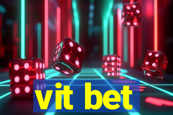 vit bet