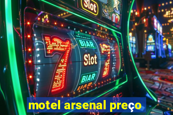 motel arsenal preço