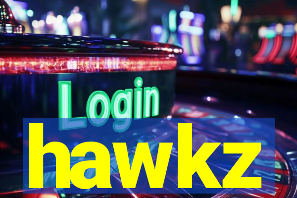 hawkz