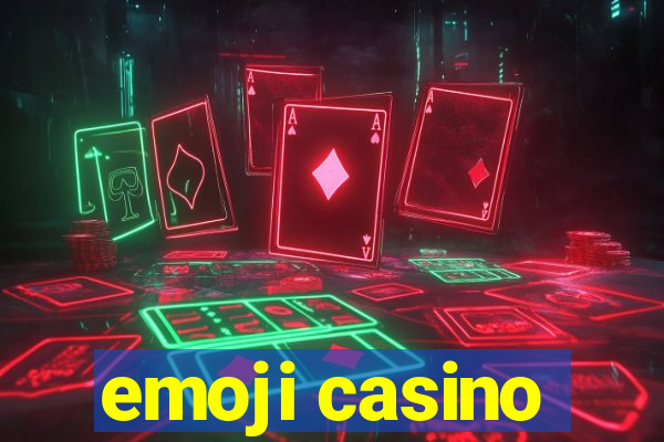 emoji casino