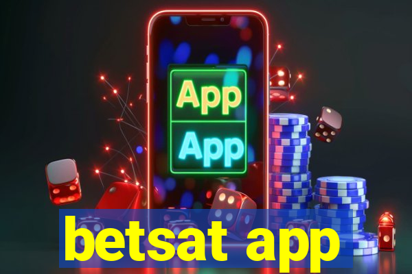 betsat app