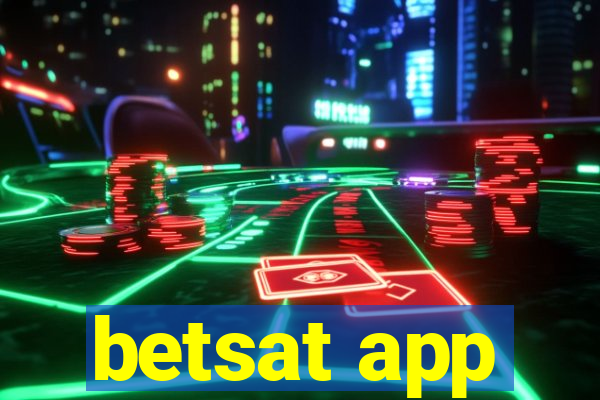 betsat app