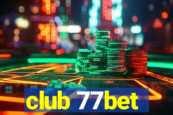 club 77bet