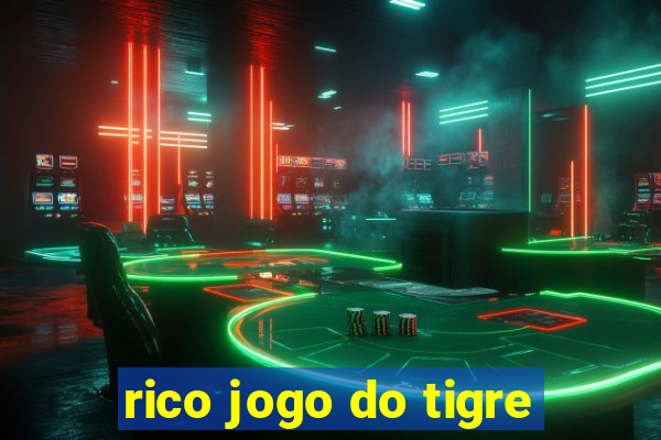 rico jogo do tigre