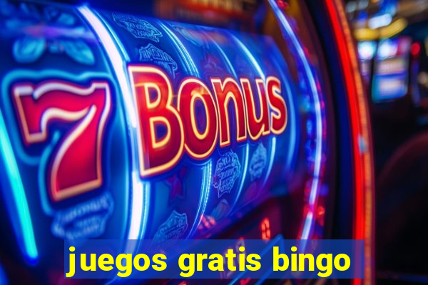 juegos gratis bingo