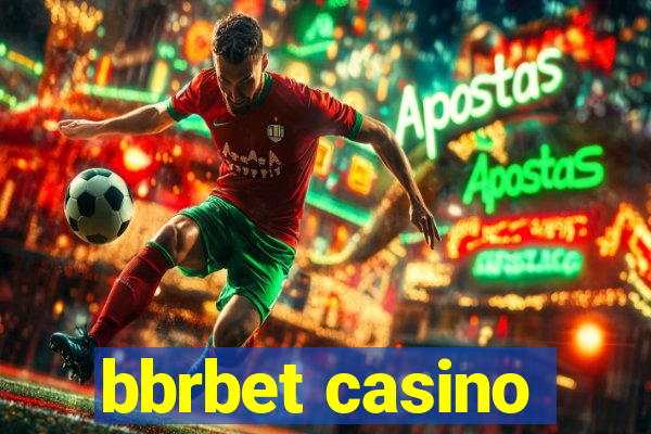 bbrbet casino