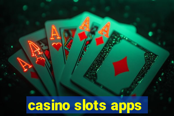 casino slots apps