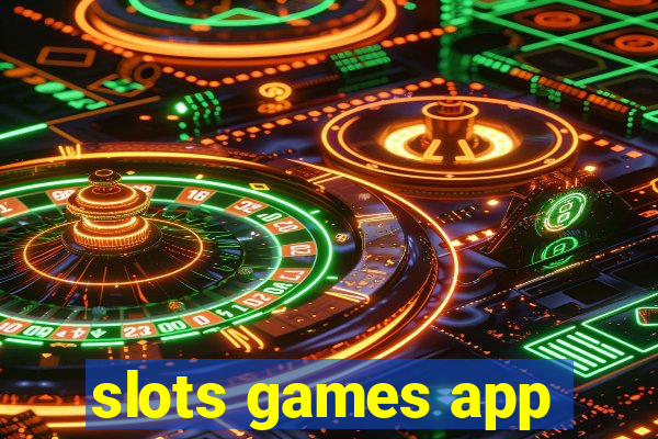 slots games app