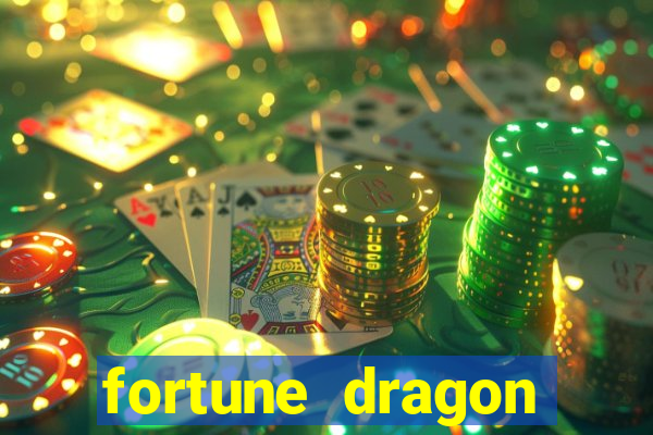 fortune dragon esporte da sorte