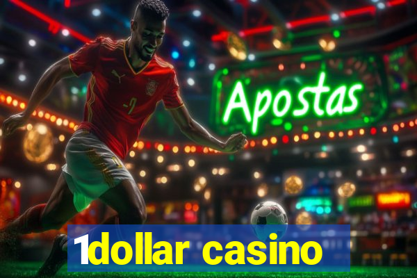 1dollar casino