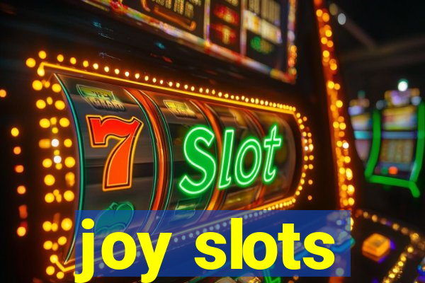 joy slots