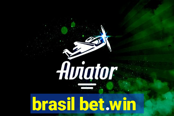 brasil bet.win