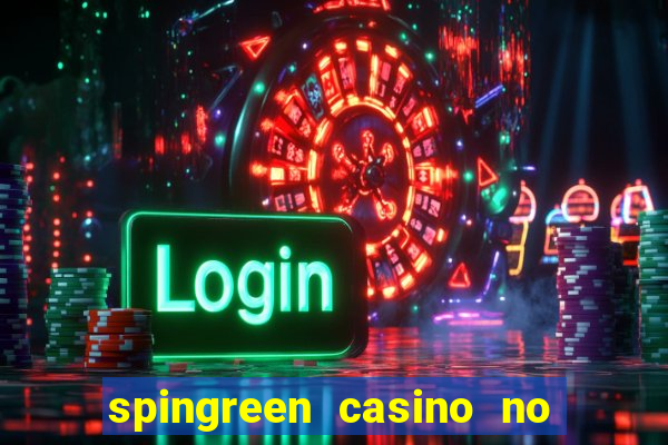 spingreen casino no deposit bonus