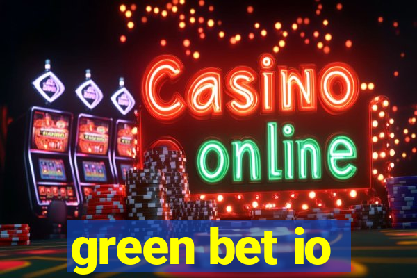 green bet io