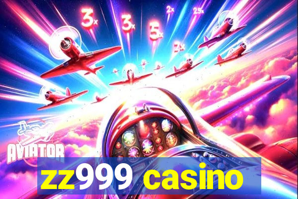 zz999 casino